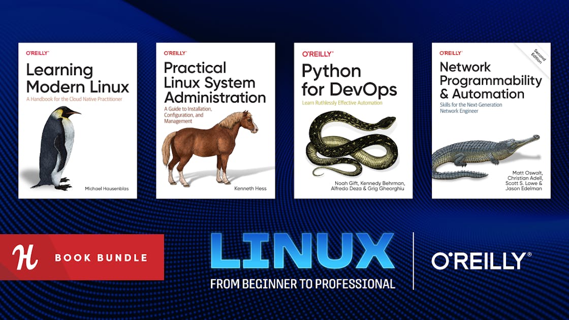 marketing image for Humble Tech Book Bundle: Linux from Beginner to Professional by O'Reilly